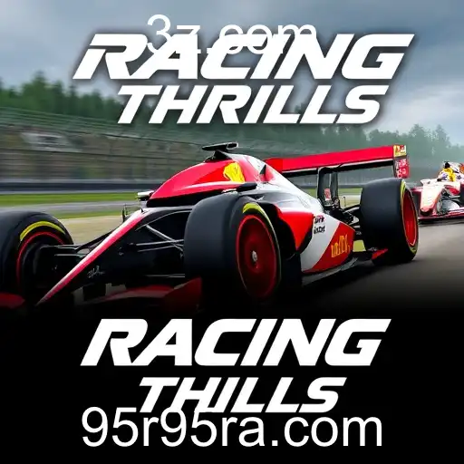 Racing Thrills: A Emoção da Velocidade em Destaque no 95r95